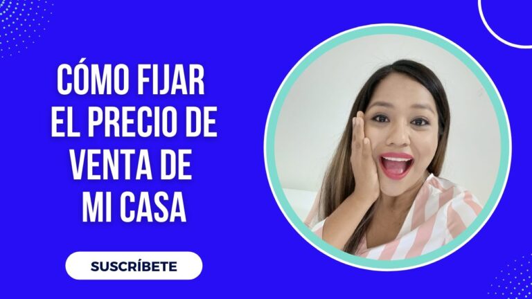 como fijar el precio correcto de una casa